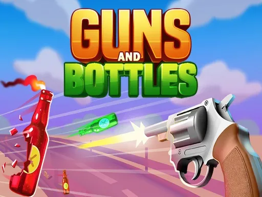 Guns & Bottles